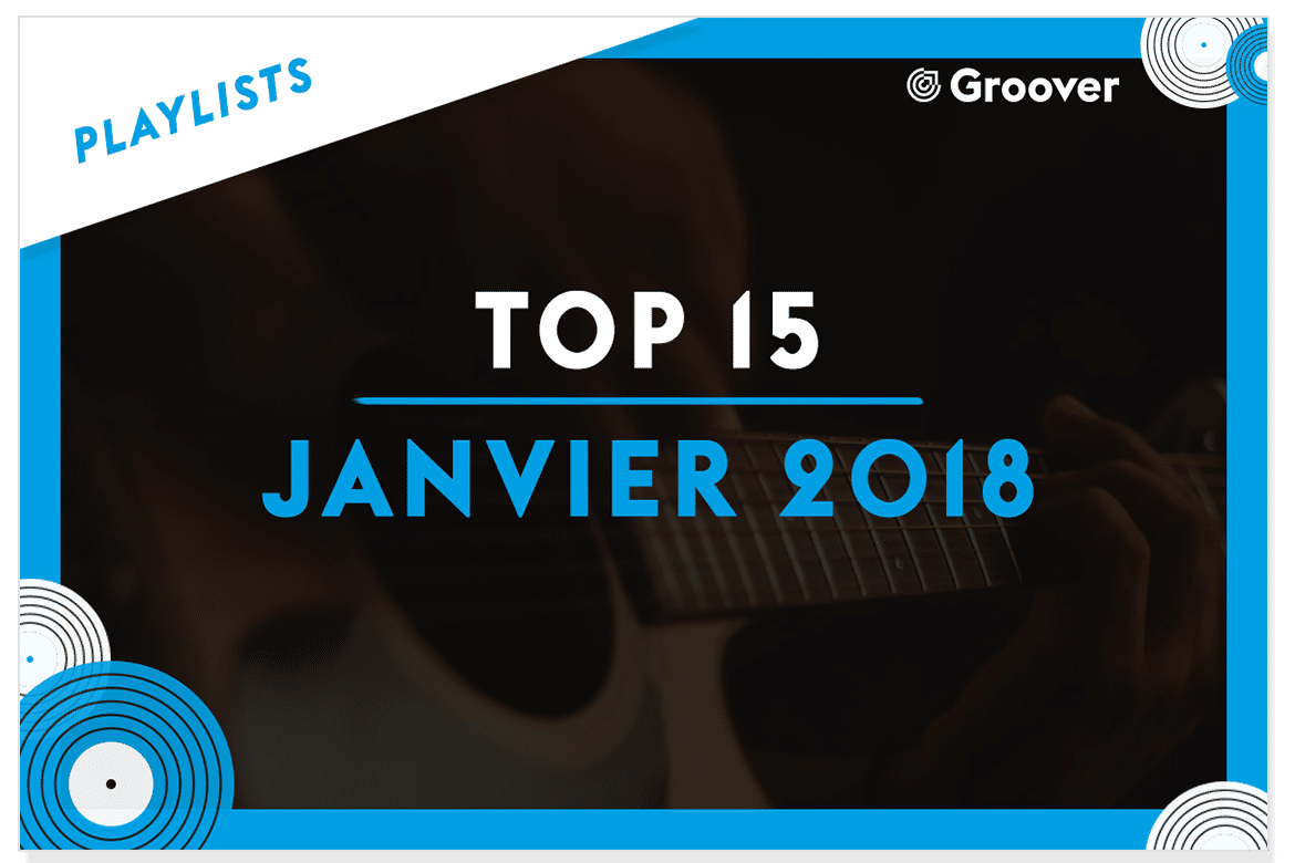 janvier playlist groover