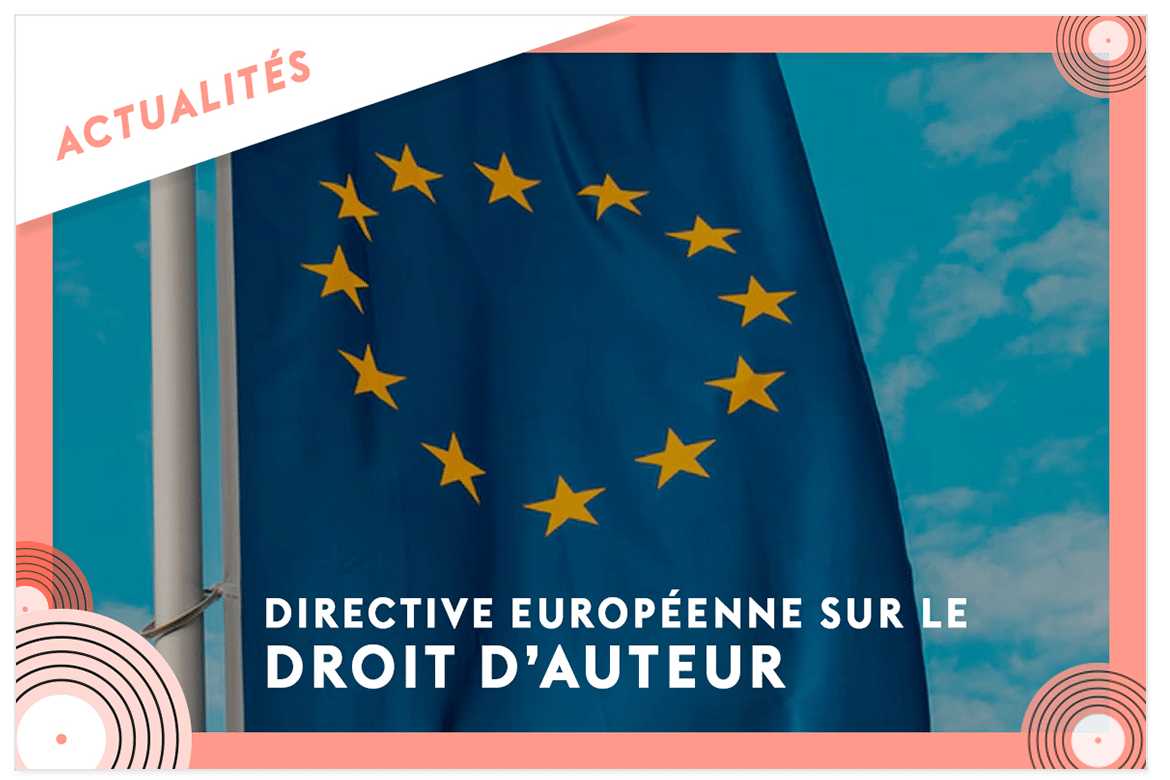 europe Directive européenne et droit d'auteur