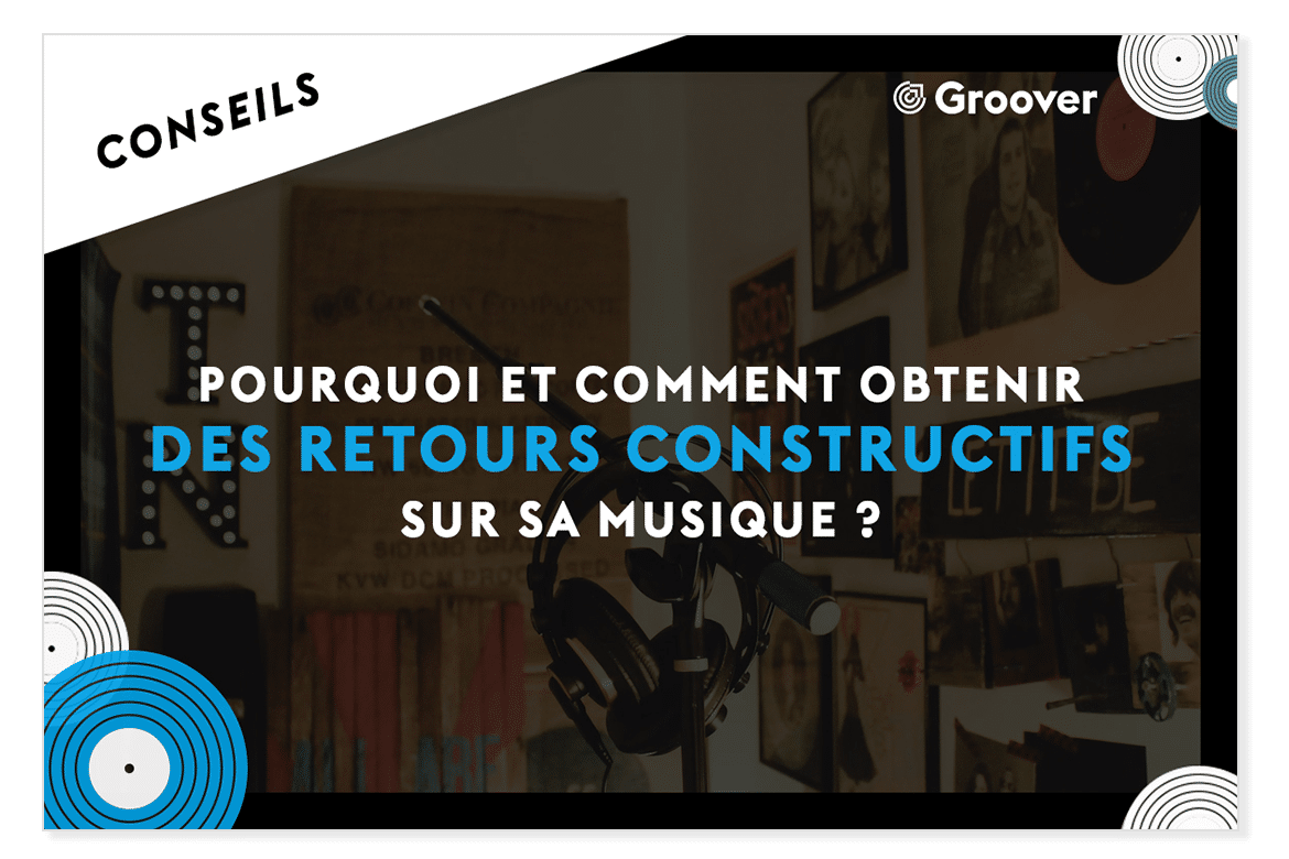 comment recevoir des retours constructifs