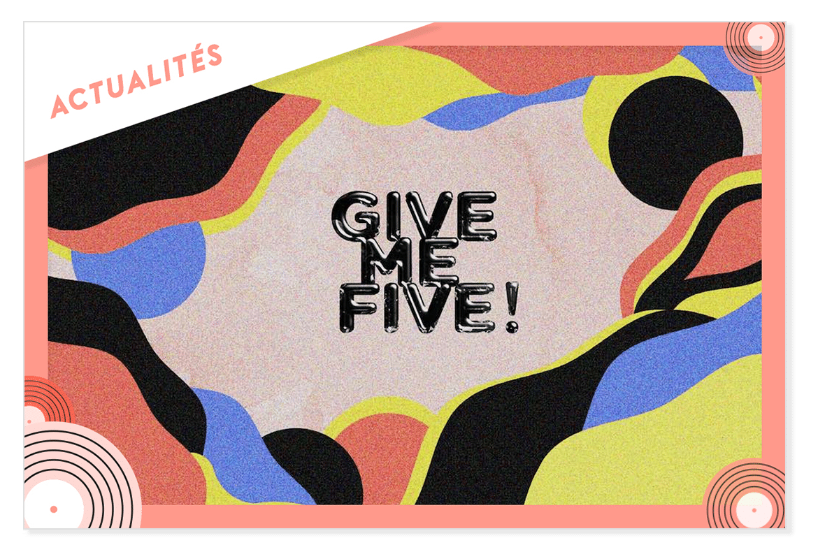 givemefive Give me five appel a candidature
