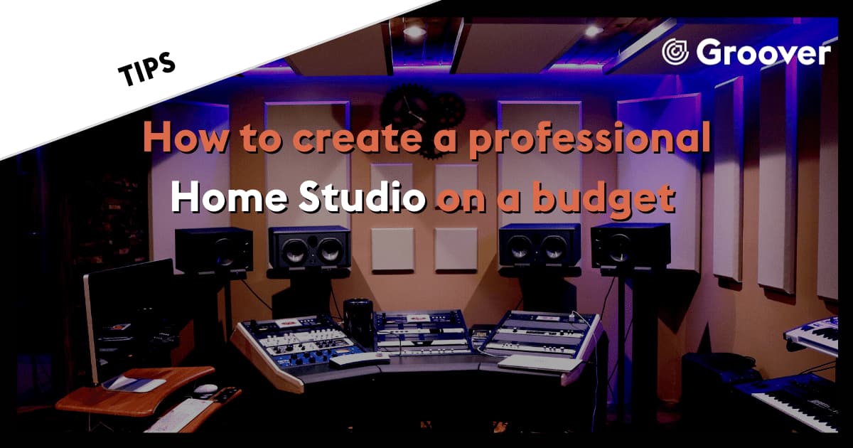 Comment créer un home studio de qualité avec un petit budget ?