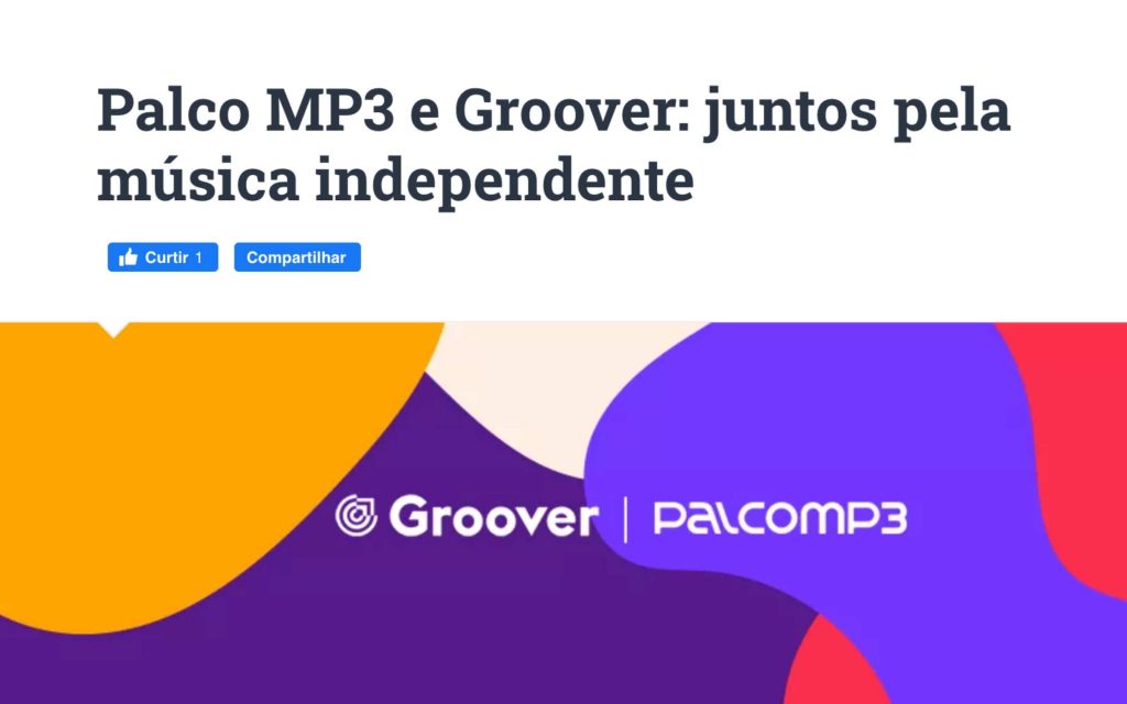 Palco MP3 e Groover sāo parceiros oficiais