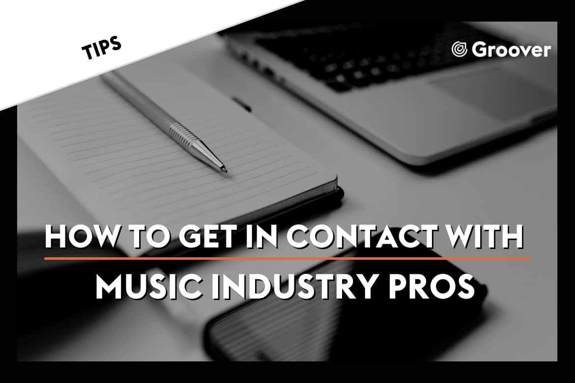How to get in contact with music industry professionals?